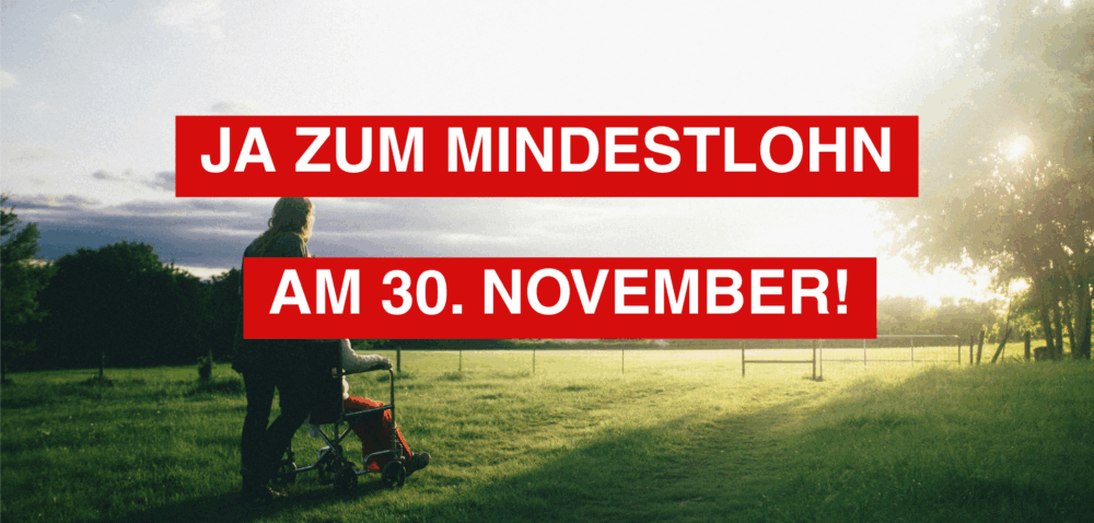 Ja zum Mindestlohn am 30. November!